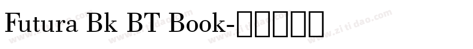 Futura Bk BT Book字体转换
